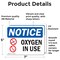 Signmission Oxygen In Use, 7 in W x Rectangle, Vinyl Decal OS-2PACK-NS-D-57-L-16314 - alternate 4